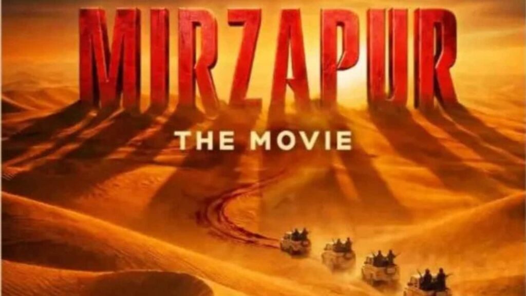 Mirzapur: The Movie
